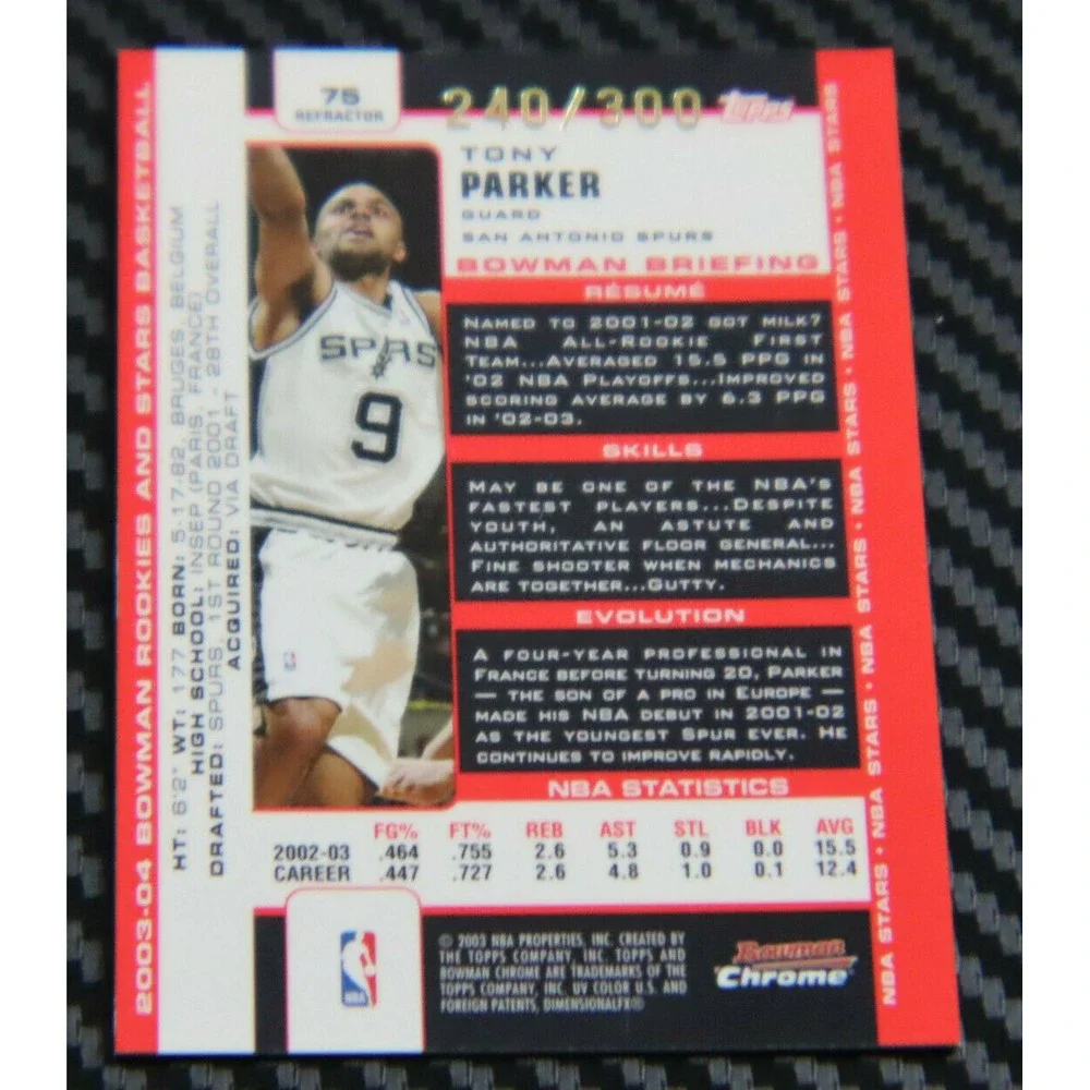 2003-04 BOWMAN CHROME TONY PARKER REFRACTOR  #D 240/300 SPURS‎ LEGEND!